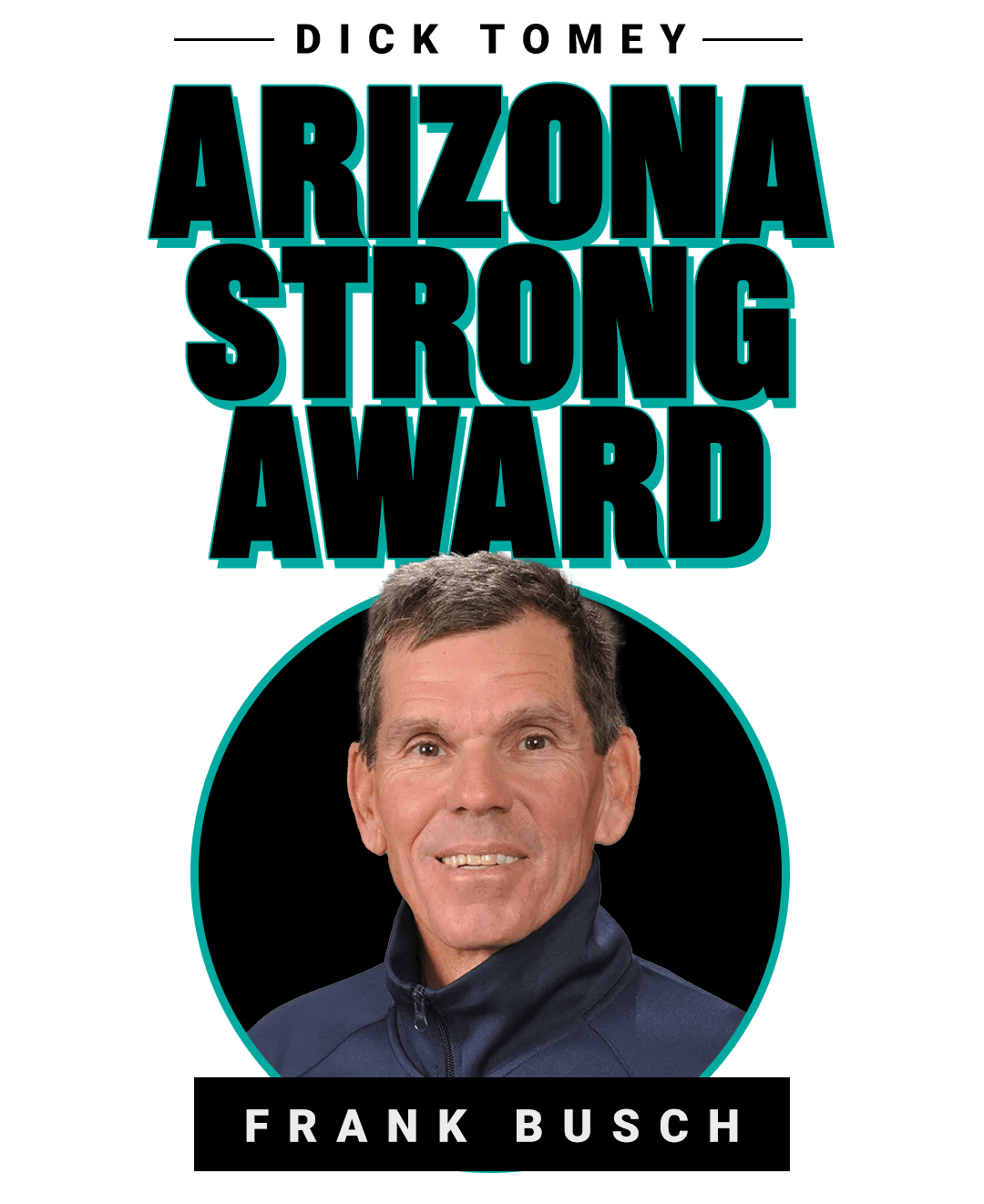 Dick Tomey Arizona Strong Award, Terry Francona